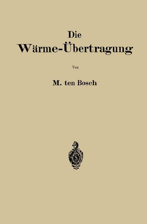 Produktbild: Die W&auml;rme-&Uuml;bertragung