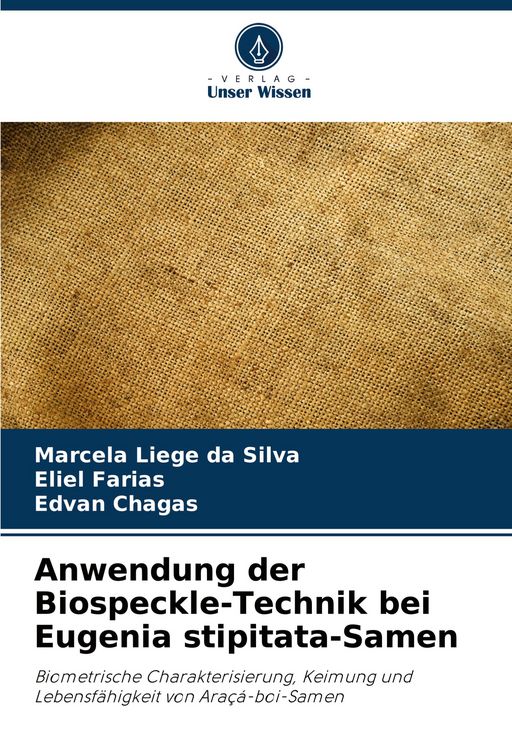 Produktbild: Anwendung der Biospeckle-Technik bei Eugenia stipitata-Samen