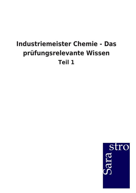 Produktbild: Industriemeister Chemie - Das pr&uuml;fungsrelevante Wissen