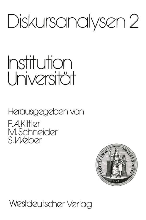 Produktbild: Diskursanalysen 2: Institution Universit&auml;t