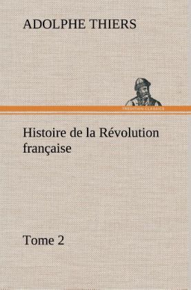 Produktbild: Histoire de la R&eacute;volution fran&ccedil;aise