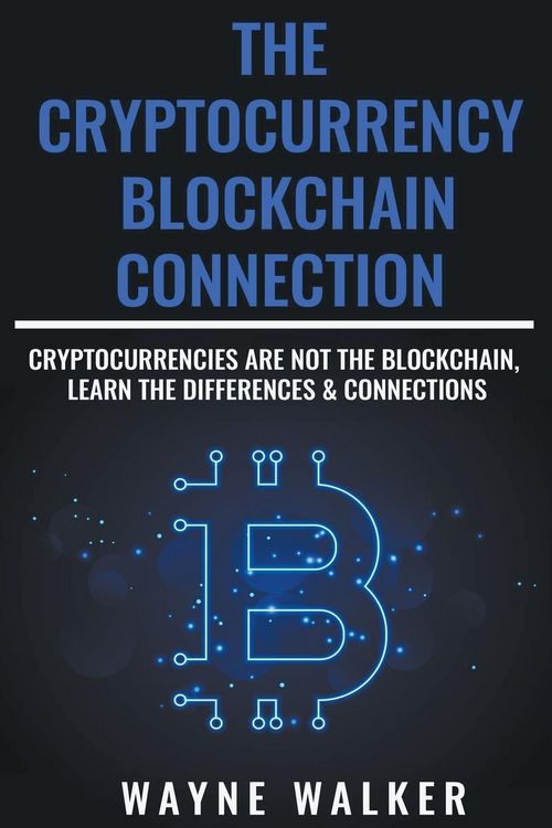 Produktbild: The Cryptocurrency - Blockchain Connection