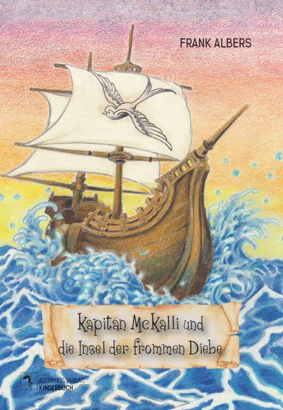 Produktbild: Kapit&auml;n McKalli und die Insel der frommen Diebe