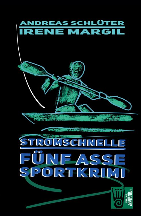 Produktbild: Die f&uuml;nf Asse - Stromschnelle