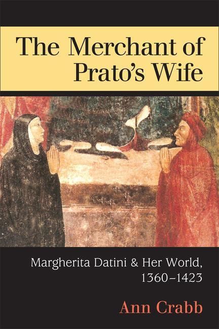 Produktbild: Crabb, A:  The Merchant of Prato's Wife