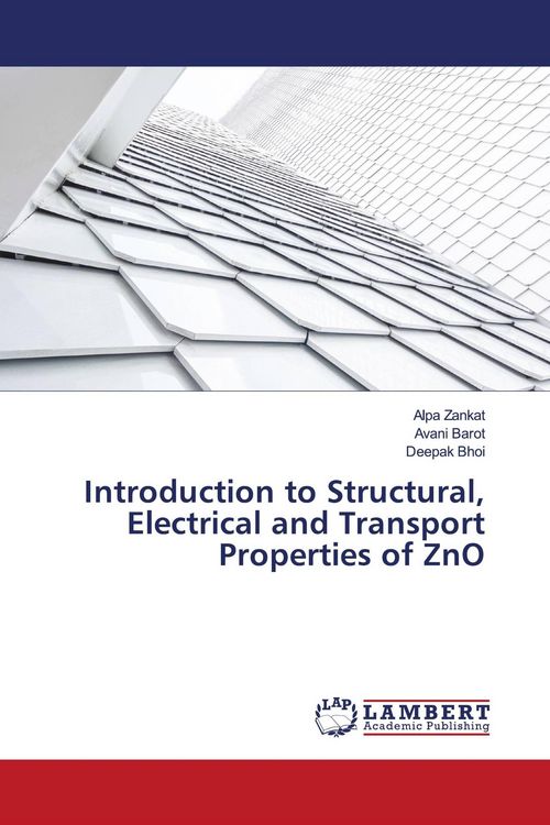 Produktbild: Introduction to Structural, Electrical and Transport Properties of ZnO