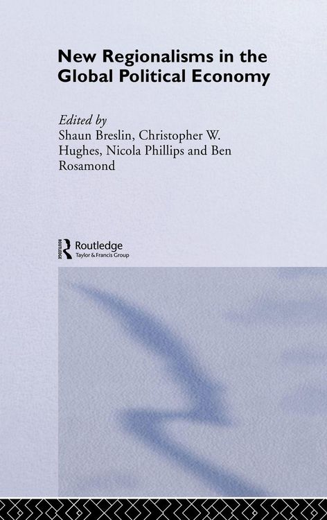 Produktbild: New Regionalism in the Global Political Economy