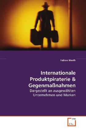 Produktbild: Werth Fabian: Internationale Produktpiraterie