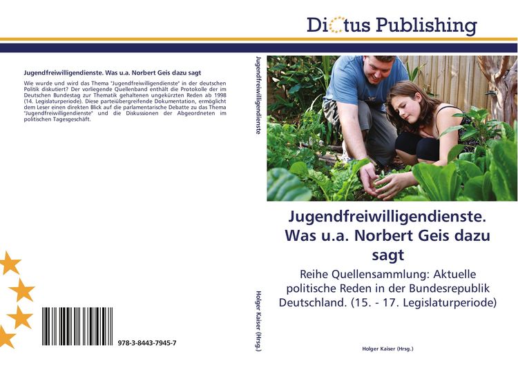 Produktbild: Jugendfreiwilligendienste. Was u.a. Norbert Geis dazu sagt