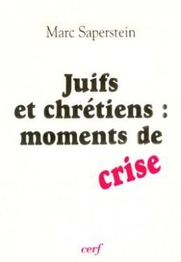 Produktbild: Juifs - Chretiens : Moments de Crise