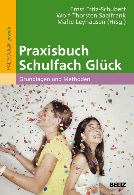 Produktbild: Praxisbuch Schulfach Gl&uuml;ck