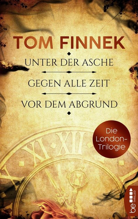 Produktbild: Die London-Trilogie: Unter der Asche / Gegen alle Zeit / Vor dem Abgrund