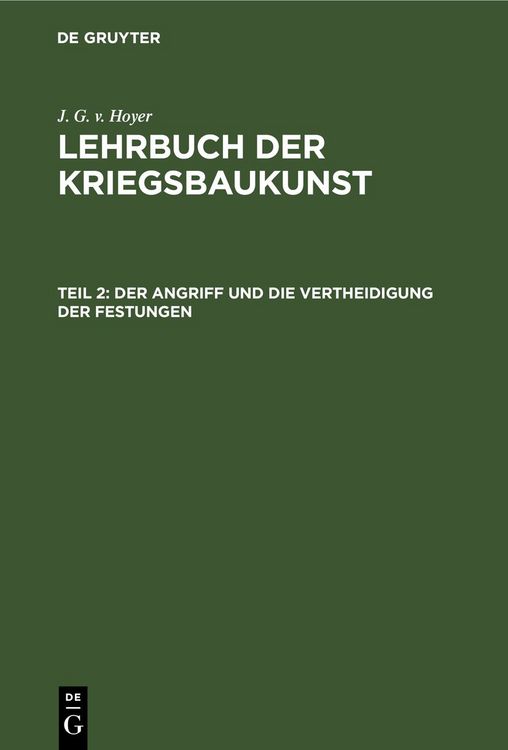 Produktbild: Der Angriff und die Vertheidigung der Festungen
