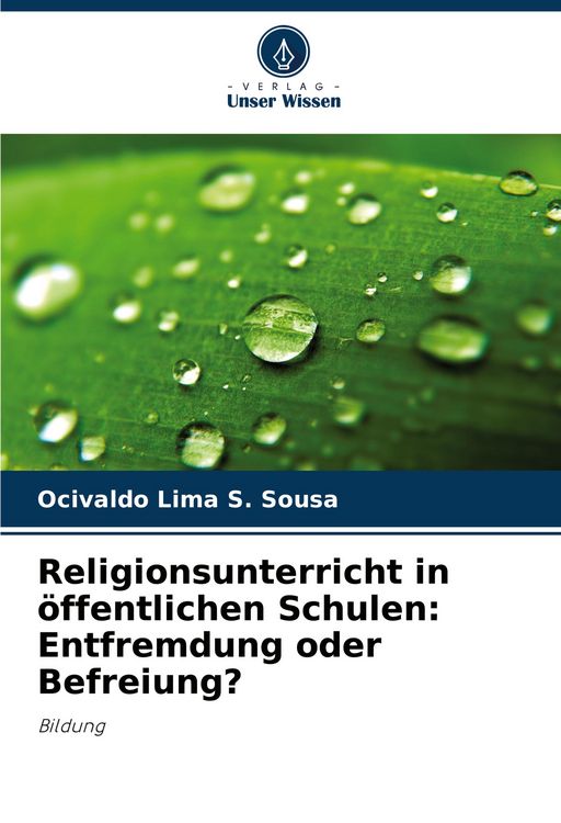 Produktbild: Religionsunterricht in &ouml;ffentlichen Schulen: Entfremdung oder Befreiung?