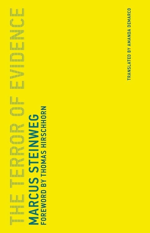 Bild vom Artikel The Terror of Evidence vom Autor Marcus Steinweg