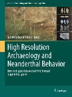 Produktbild: High Resolution Archaeology and Neanderthal Behavior