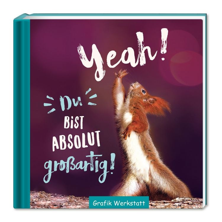 Produktbild: Yeah! Du bist absolut gro&szlig;artig!