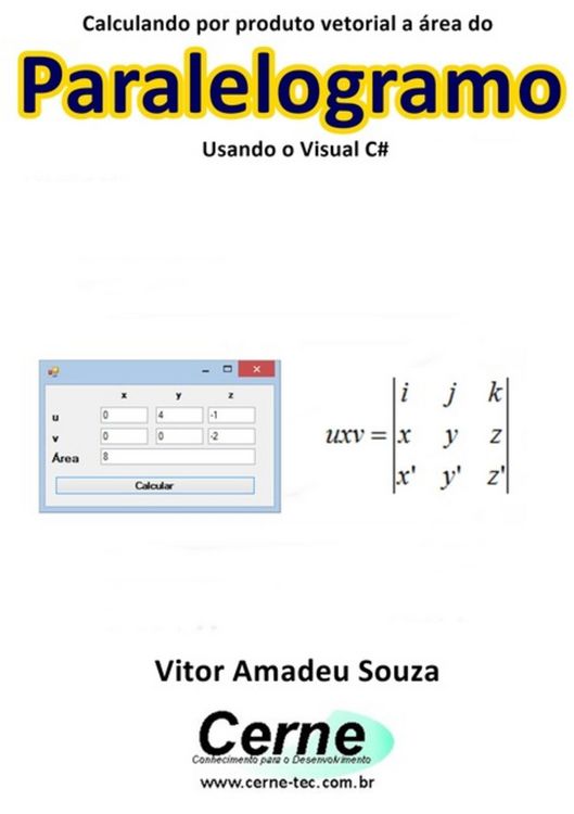 Produktbild: Calculando Por Produto Vetorial A &Aacute;rea Do Paralelogramo Usando O Visual C#