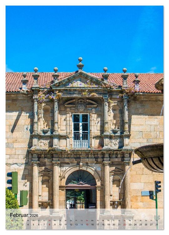 Produktbild: Santiago de Compostela &ndash; Glanz vergangener Jahrhunderte (Wandkalender 2026 DIN A2 hoch), CALVENDO Monatskalender