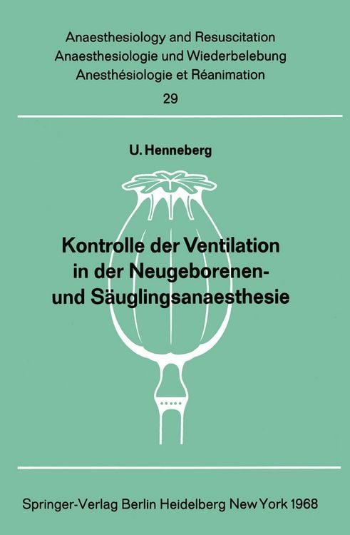 Produktbild: Kontrolle der Ventilation in der Neugeborenen- und S&auml;uglingsanaesthesie