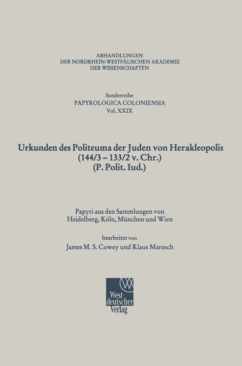 Produktbild: Urkunden des Politeuma der Juden von Herakleopolis (144/3-133/2 v. Chr.) (P. Polit. Iud.)