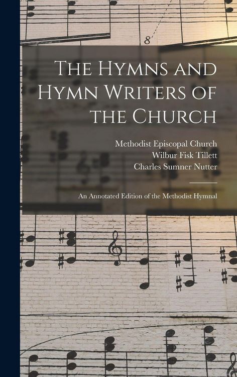 Produktbild: The Hymns and Hymn Writers of the Church