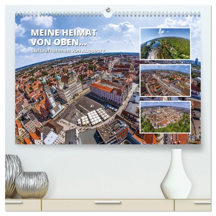 Produktbild: Meine Heimat von oben - Luftbilder von Augsburg (hochwertiger Premium Wandkalender 2026 DIN A2 quer), Kunstdruck in Hochglanz