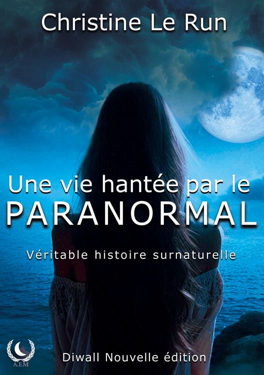 Produktbild: Une vie hant&eacute;e par le paranormal