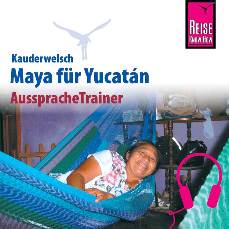 Produktbild: Reise Know-How Kauderwelsch AusspracheTrainer Maya f&uuml;r Yucat&aacute;n