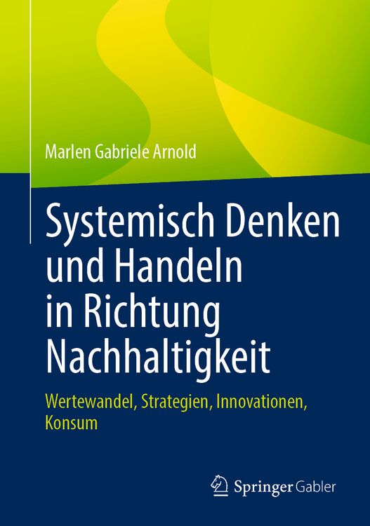 Produktbild: Systemisch Denken und Handeln in Richtung Nachhaltigkeit