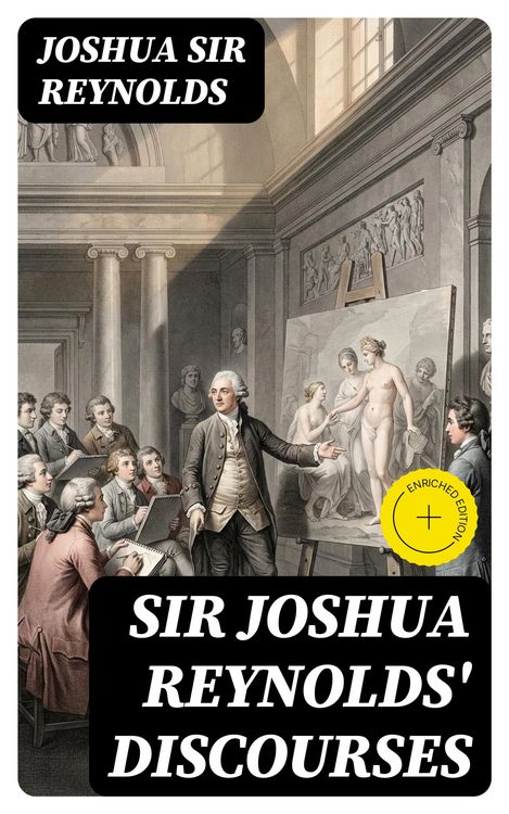 Produktbild: Sir Joshua Reynolds' Discourses