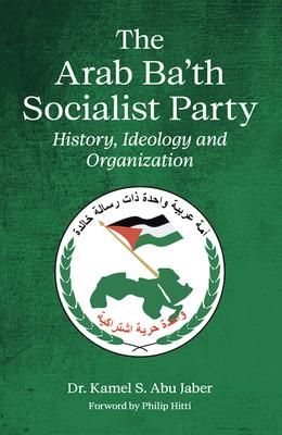 Produktbild: The Arab Ba'th Socialist Party