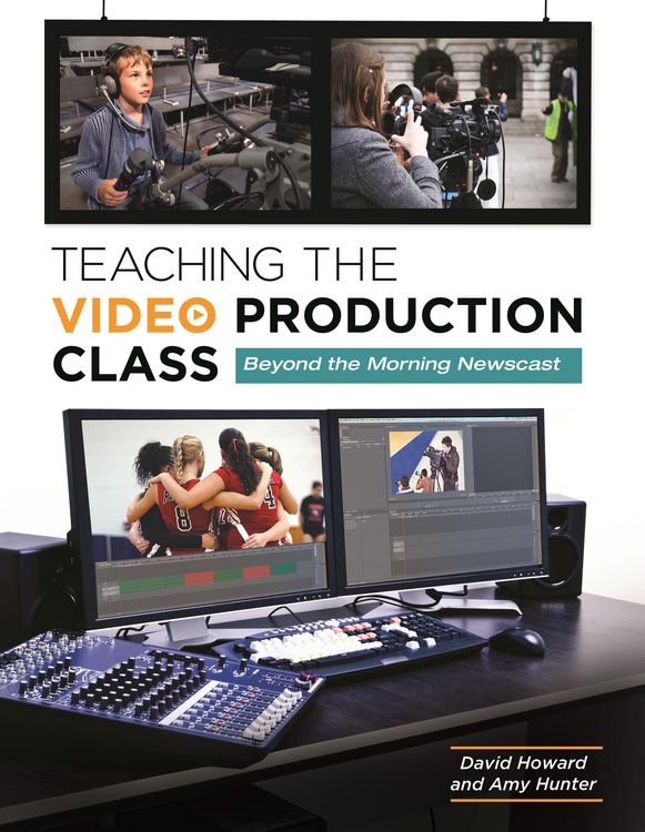 Produktbild: Teaching the Video Production Class