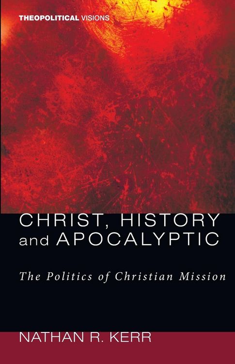 Produktbild: Christ, History and Apocalyptic