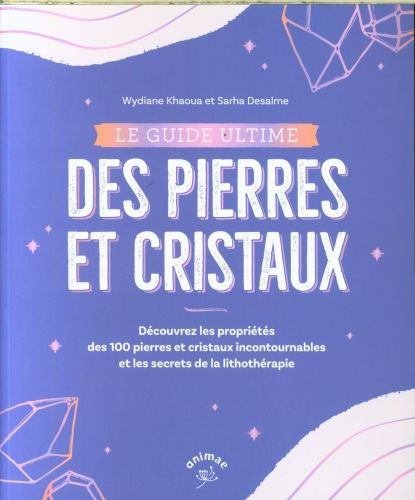 Produktbild: Le guide ultime des pierres et cristaux
