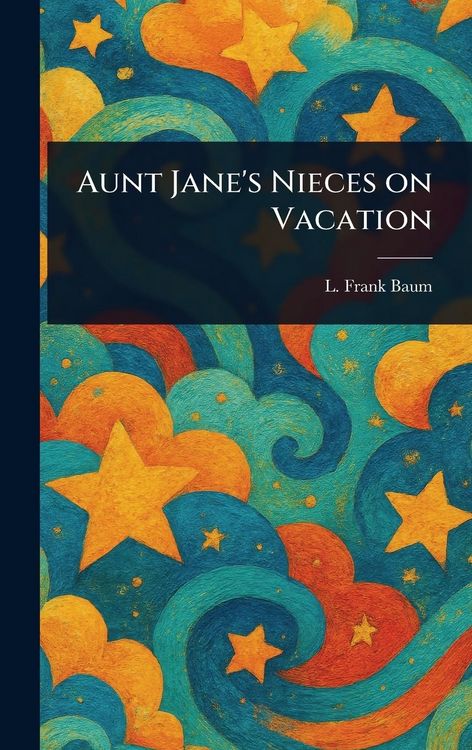 Produktbild: Aunt Jane's Nieces on Vacation