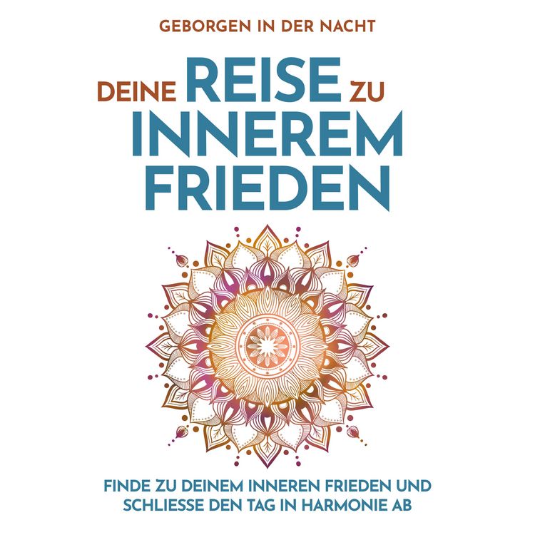 Produktbild: Geborgen in der Nacht: Deine Reise zu innerem Frieden