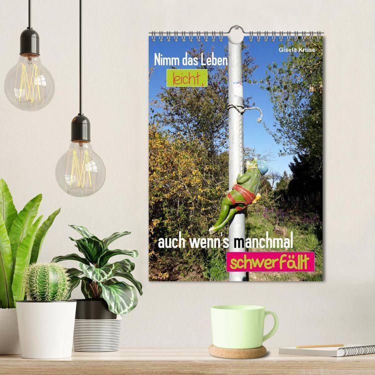 Produktbild: Nimm das Leben leicht, auch wenn's manchmal schwerf&auml;llt (Wandkalender 2026 DIN A4 hoch), CALVENDO Monatskalender