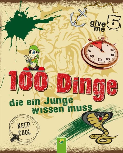 Produktbild: 100 Dinge, die ein Junge wissen muss I F&uuml;r Jungen ab 8 Jahren