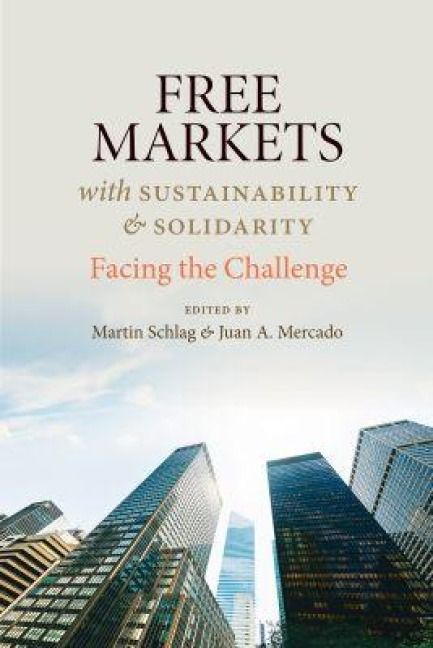 Produktbild: Free Markets with Sustainability and Solidarity