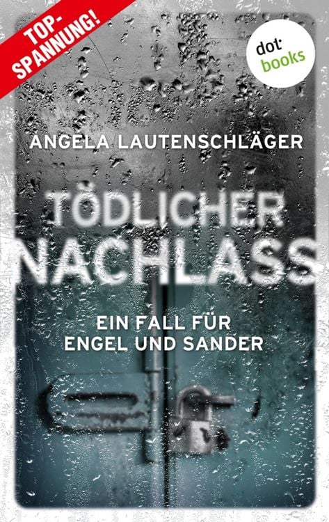 Produktbild: T&ouml;dlicher Nachlass