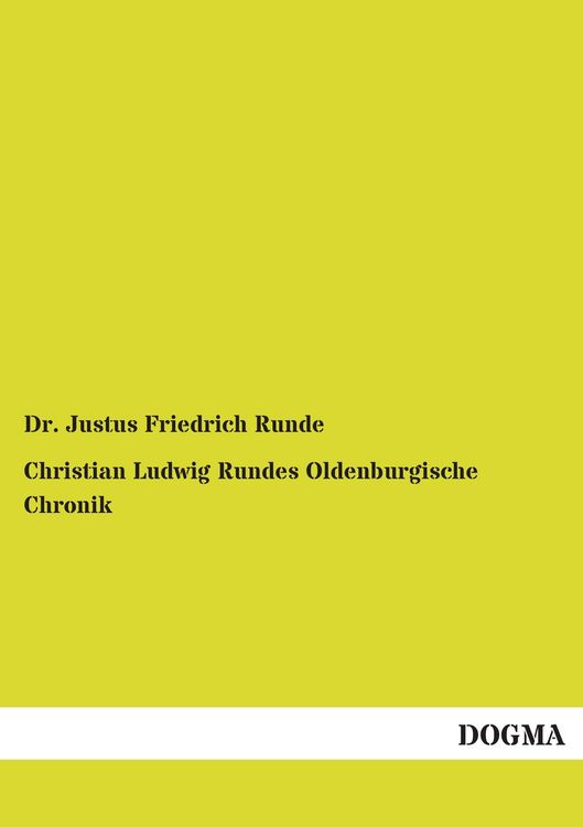 Produktbild: Christian Ludwig Rundes Oldenburgische Chronik