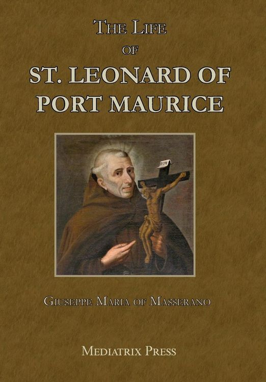 Produktbild: The Life of St. Leonard of Port Maurice