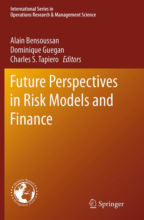 Produktbild: Future Perspectives in Risk Models and Finance