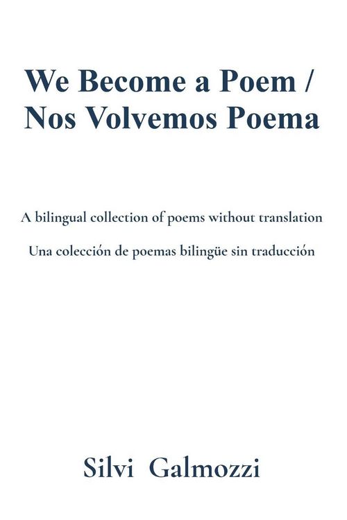 Produktbild: We Become a Poem / Nos Volvemos Poema