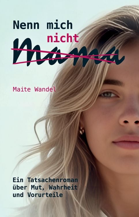 Produktbild: Nenn mich nicht Mama