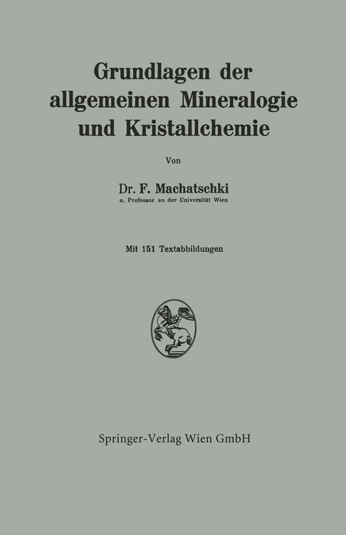Produktbild: Grundlagen der allgemeinen Mineralogie und Kristallchemie
