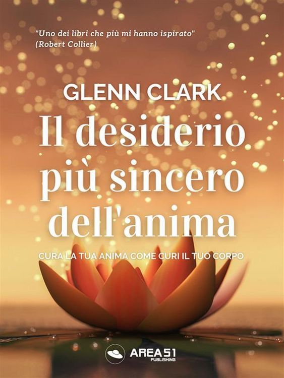Produktbild: Il desiderio pi&ugrave; sincero dell'anima
