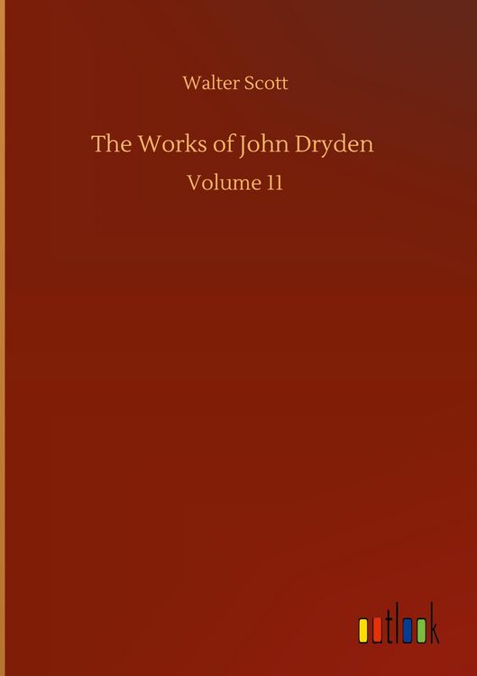 Produktbild: The Works of John Dryden
