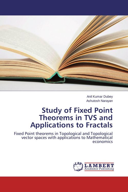 Produktbild: Study of Fixed Point Theorems in TVS and Applications to Fractals